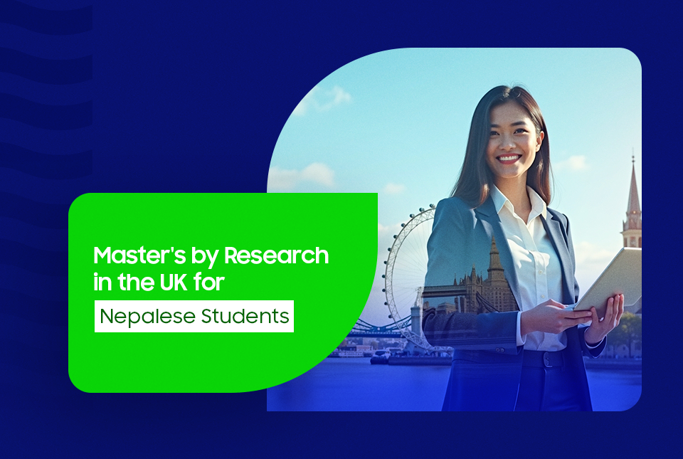 Master's by Research in the UK for Nepalese Students : A Guide 2026 ...